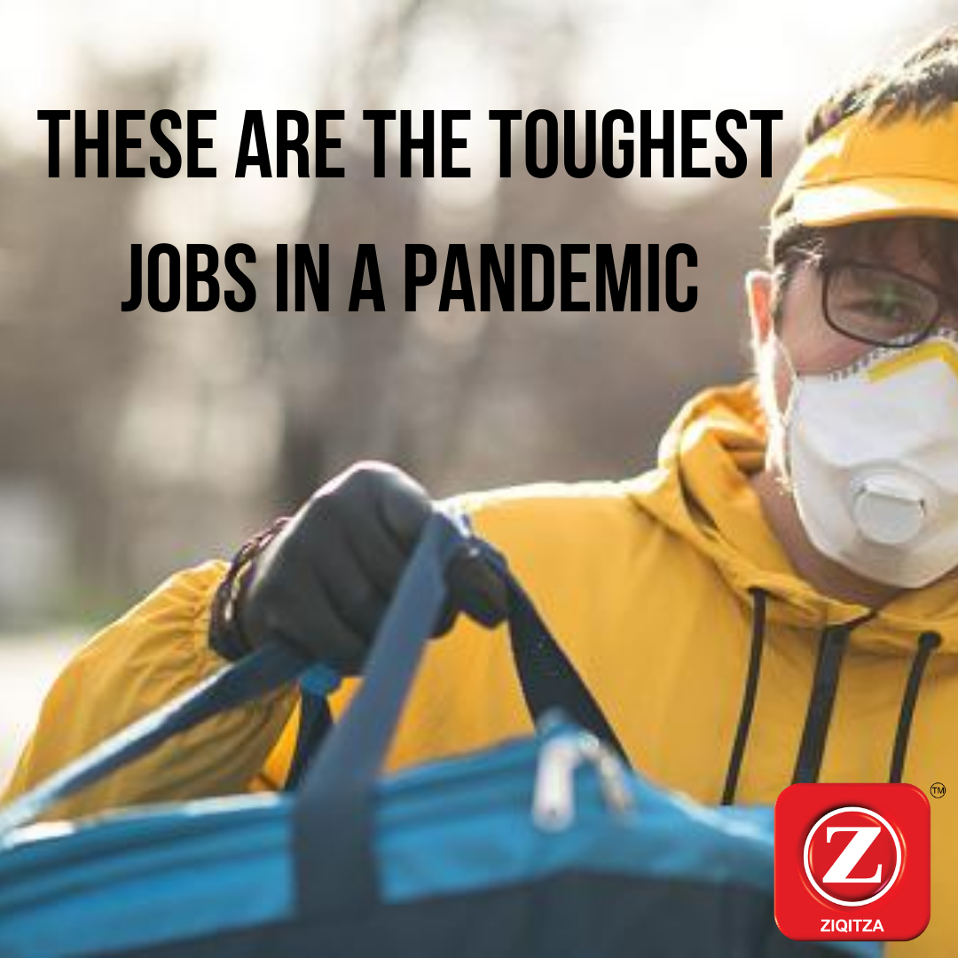 Toughest Jobs In A Pandemic